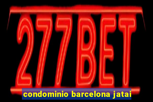 condominio barcelona jatai